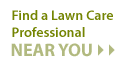 Find a Lawn Care Professional Near You